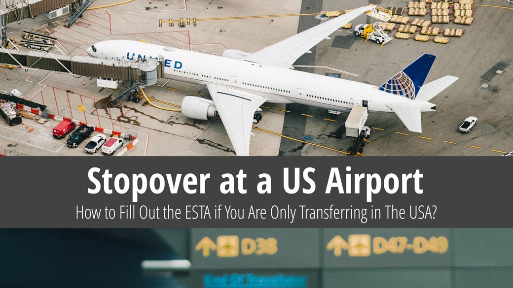 need-an-esta-for-a-us-airport-stopover-find-out-here