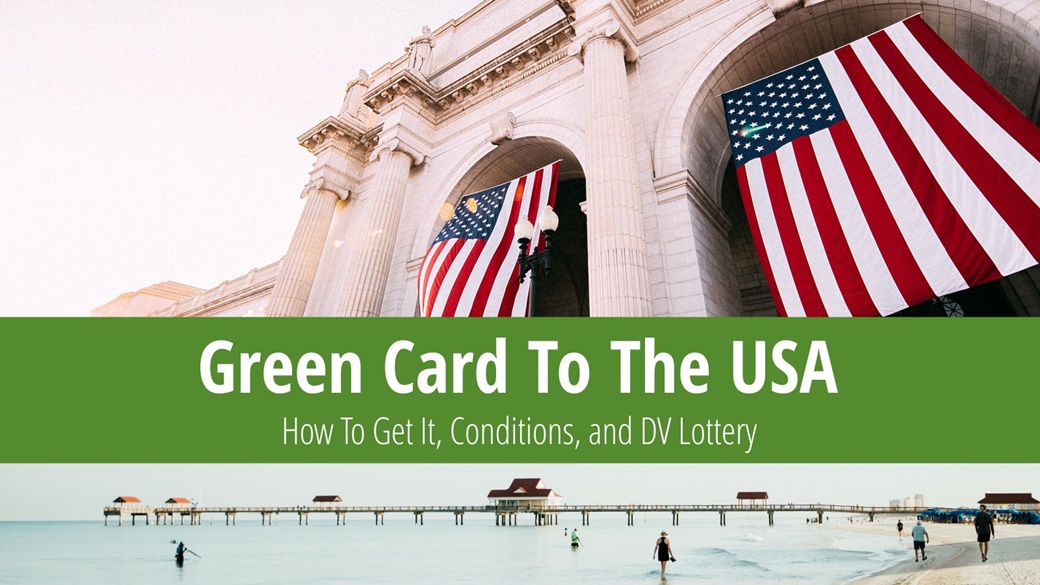 Green Card To The USA: How To Get It, Conditions, and DV Lottery | © Unsplash.com