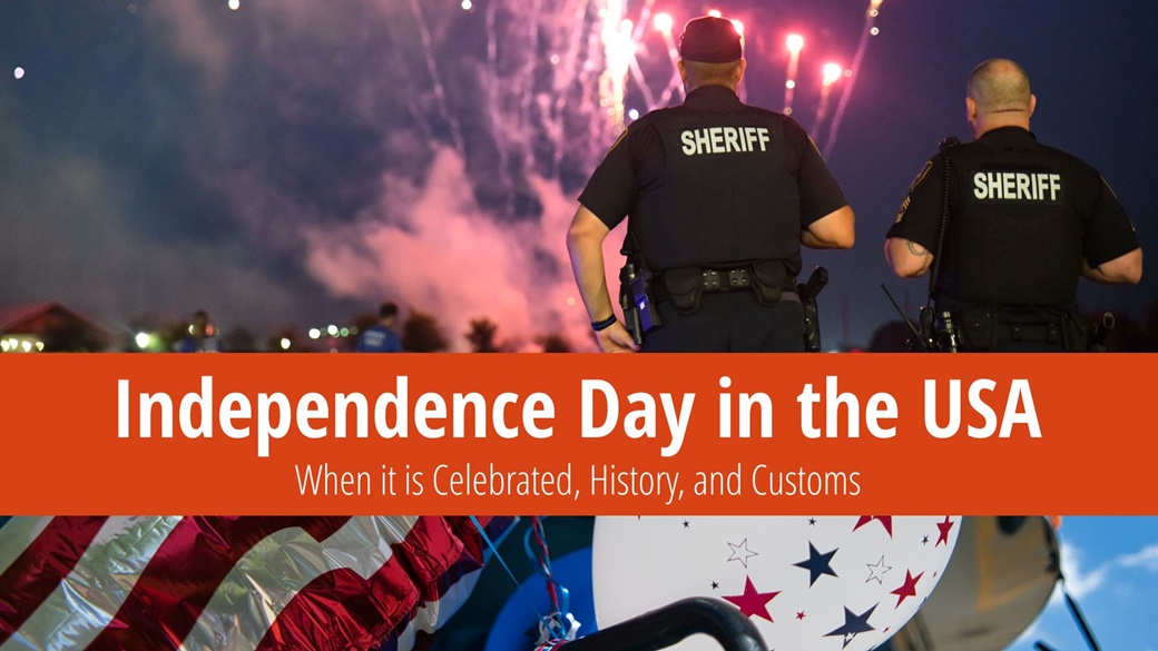 Independence Day in the USA When it is Celebrated & Traditions